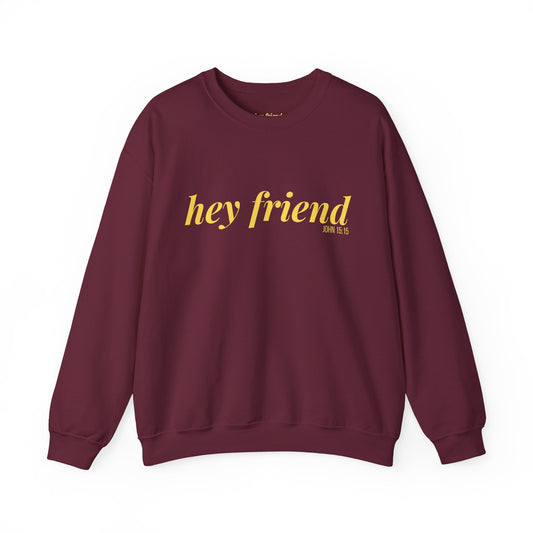 The Golden Hour | Hey Friend Crewneck Sweatshirt