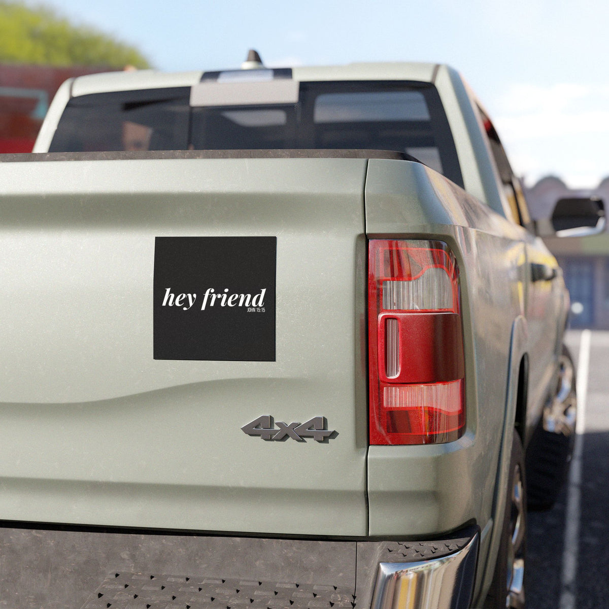 Hey Friend Car Magnet | John 15:15