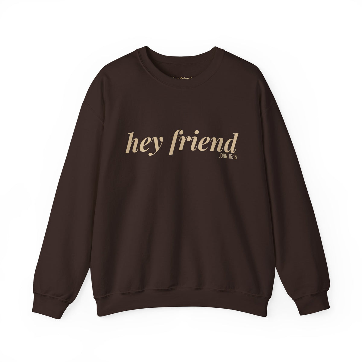 The First Cup | Hey Friend Crewneck Sweatshirt
